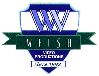 Welsh Video Productions of Lake County, Illinois